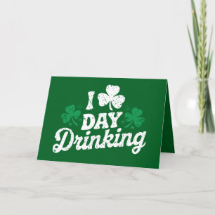 Jag älskar dagdrinkande rolig St Patrick's Day irl Tack Kort