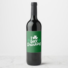 Jag älskar dagdrinkande rolig St Patrick's Day irl Vinflaska Etikett