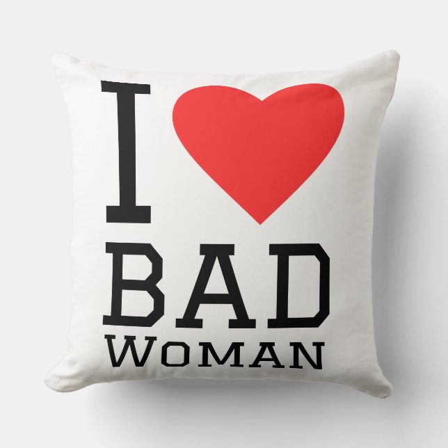 Jag älskar dålig kvinna kudde (Framsida)