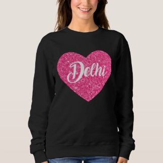 Jag älskar Delhi Indien Rosa Hjärta Resa För Kvinn T Shirt