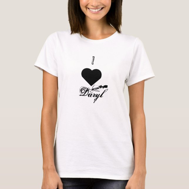 Jag älskar den Daryl T-tröja T-shirt (Framsida)