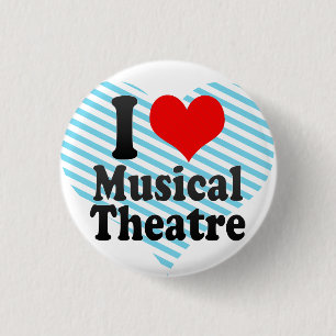 Jag älskar den musikaliska theatren knapp