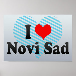 Jag älskar den Novi ledsen, Serbia Poster