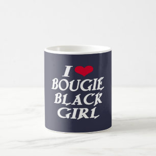 JAG ÄLSKAR DEN SVART FLICKAN FÖR BOUGIEN KAFFEMUGG