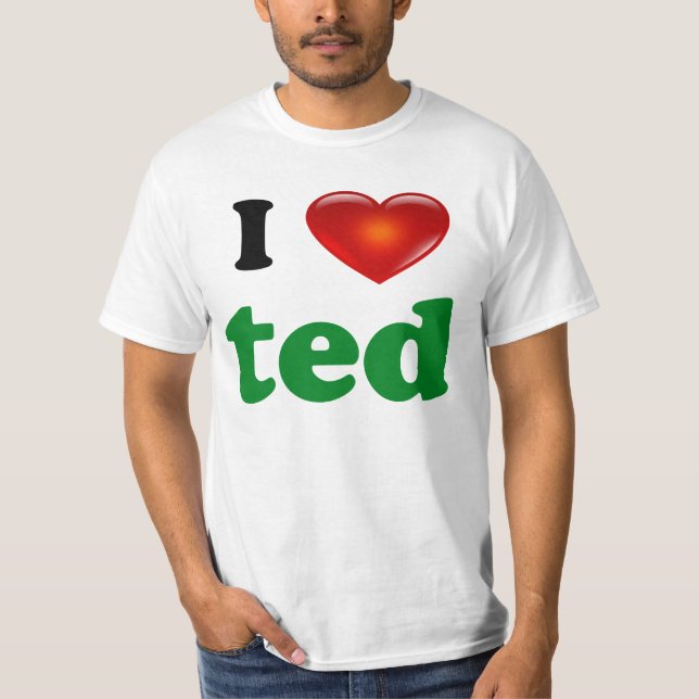 Jag älskar den Ted skjortan Tee (Framsida)