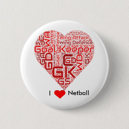 Jag älskar design för Netballordkonst Knapp
