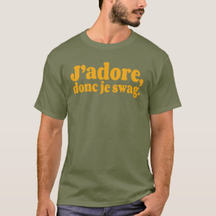 Jag älskar det, alltså swag. i många färger t shirt