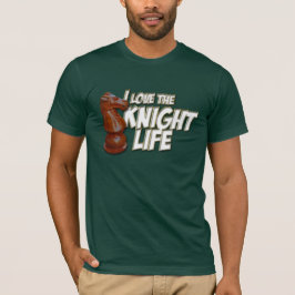 Jag älskar det Kinght livet T-shirt
