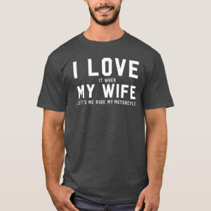 Jag älskar det, när min fru låter mig rida min t-shirt