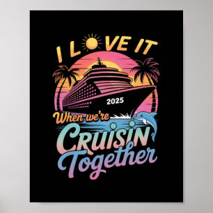 Jag älskar det när vi kryssar tillsammans familjek poster
