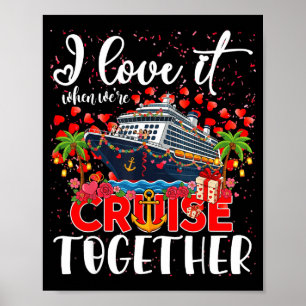 Jag älskar det när vi kryssar tillsammans Kryssand Poster