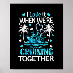 Jag älskar det när vi kryssar tillsammans män kvin poster