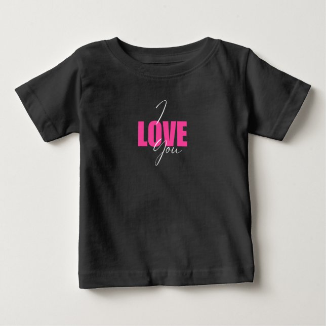 Jag älskar dig Baby T-Shirt – Rolig romantisk graf (Framsida)