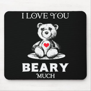Jag älskar dig Beary Mycket Björnälskare Män Kvinn Musmatta