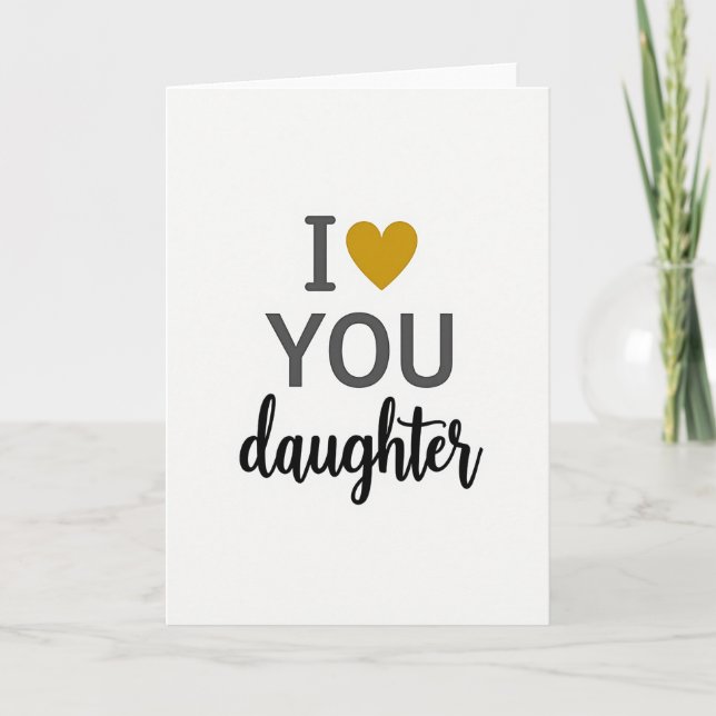 Jag älskar dig dotter minimalistisk kort (Framsida)