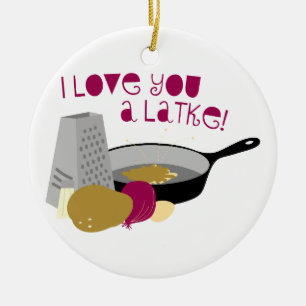 Jag älskar dig en Latke! Julgransprydnad Keramik