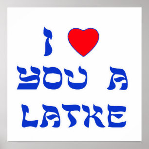 Jag älskar dig en Latke Poster