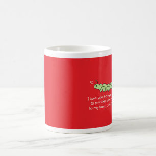 Jag älskar dig från mitt huvud till min kaffemugg