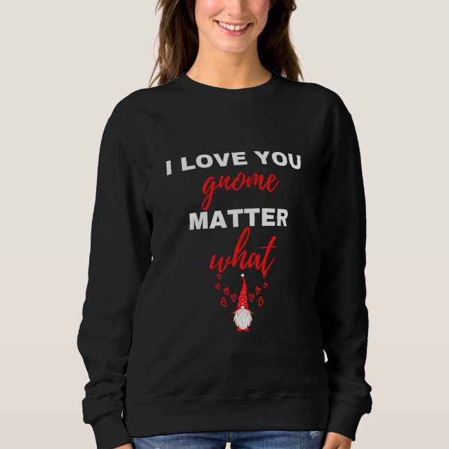 Jag älskar dig Gnome Matter Vad T Shirt (Framsida)