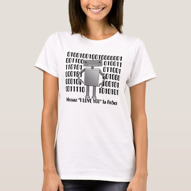Jag älskar dig - i robotutslagsplats tee shirt (Framsida)
