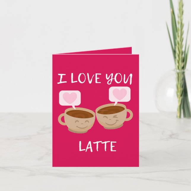 Jag älskar dig Latte Söt Alla hjärtans dag Kort (Framsida)
