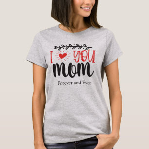 Jag älskar dig mamma t-shirt