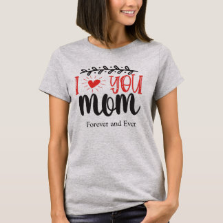 Jag älskar dig mamma t-shirt