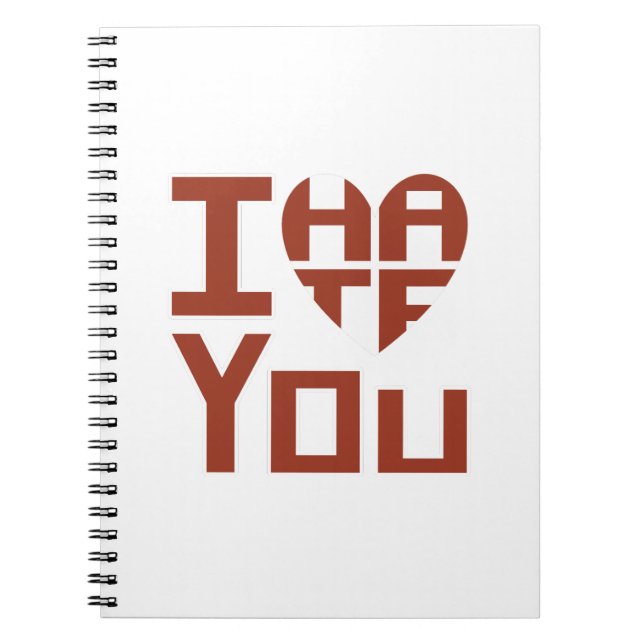 Jag älskar dig, men jag hatar dig anteckningsbok (Framsidan)