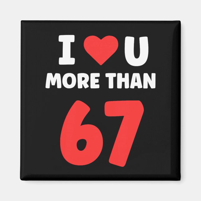 Jag älskar dig mer än 67 Alla hjärtansdagar 67 Mem Magnet (Framsidan)
