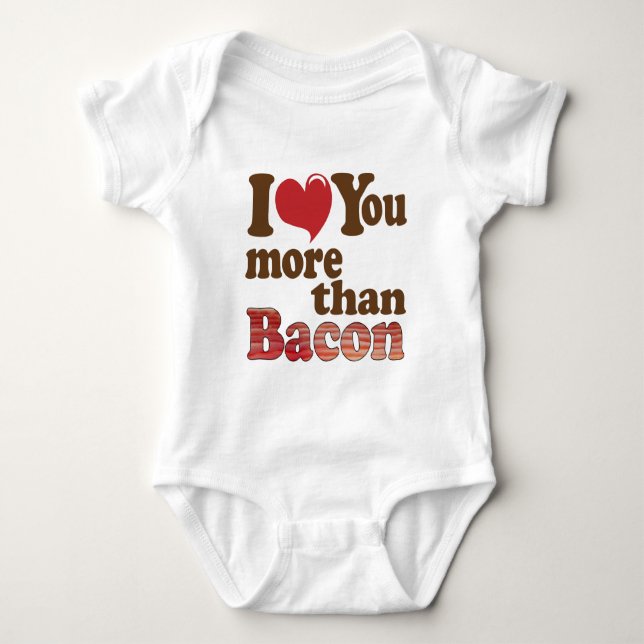 Jag älskar dig mer än bacon tee (Framsida)