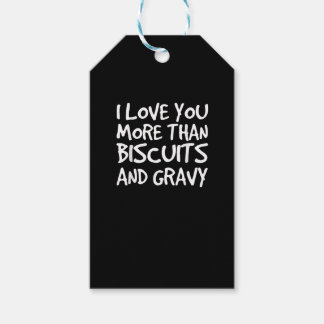 Jag älskar dig mer än Biscuits Gravy Roligt Gåva Presentetikett