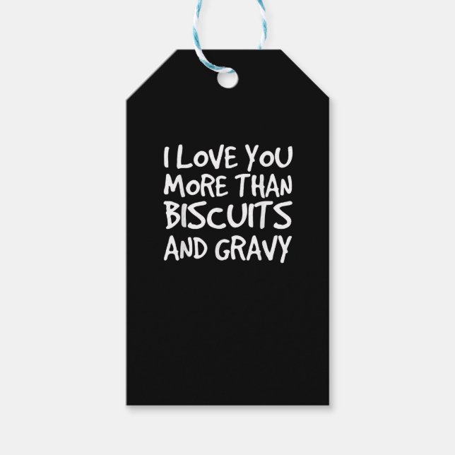Jag älskar dig mer än Biscuits Gravy Roligt Gåva  Presentetikett (Framsidan)