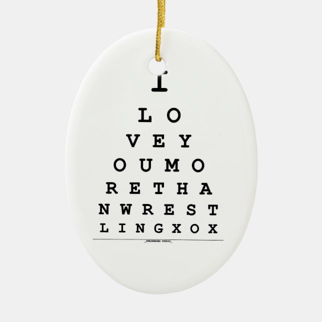 Jag älskar dig mer än brottningprydnad julgransprydnad keramik (Framsidan)