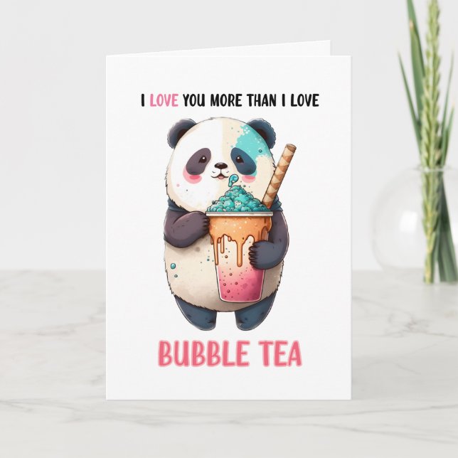 Jag älskar dig mer än bubble te kawaii panda kort (Framsida)