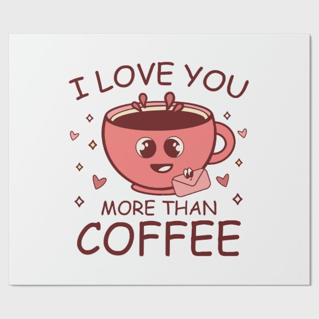 Jag älskar dig mer än kaffe presentpapper (Platt)