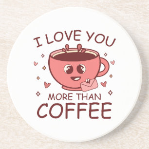 Jag älskar dig mer än kaffe underlägg