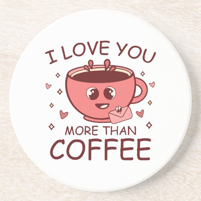 Jag älskar dig mer än kaffe underlägg (Framsidan)