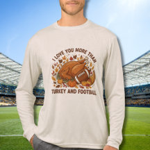 Jag älskar dig mer än kalkon fotboll tackgivande