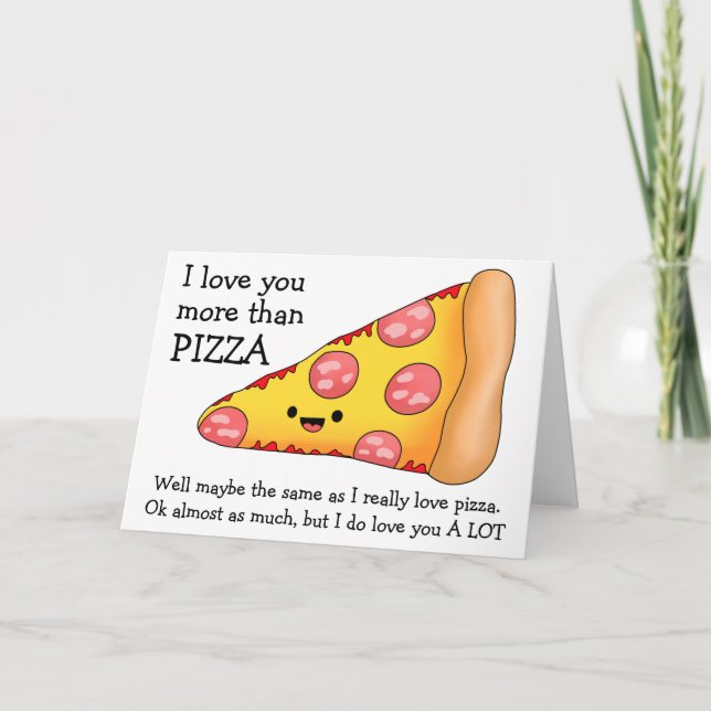 Jag älskar dig mer än pizza kanske kort (Framsida)