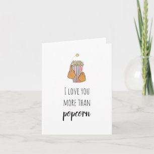 Jag älskar dig mer än popcorn ASL-kort Kort