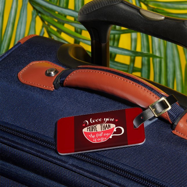 Jag älskar dig mer än roligt citat om kaffe bagagebricka (Skapare uppladdad)