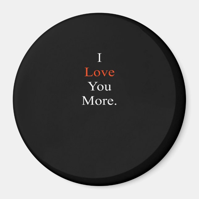 Jag älskar dig mer minimal design  magnet (Framsidan)