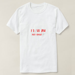 Jag älskar dig Mon Amour Romantiskt Alla hjärtans T Shirt