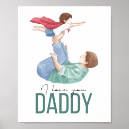 Jag älskar dig pappa Superhjälte Fader och barn Af Poster