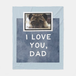 Jag älskar dig, pappamörk - slösa den fleecefilt