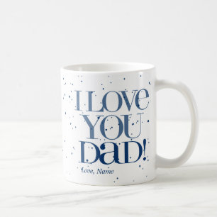 Jag älskar dig pappamugg $20,95 kaffemugg