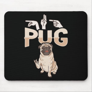 Jag älskar dig Pug ASL Handgest Deaf Hörselnedsätt Musmatta