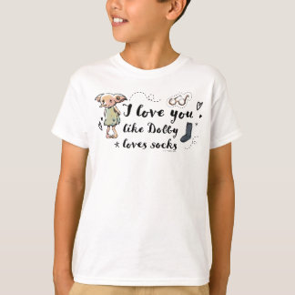 Jag älskar dig som Dobby älskar strumpor T Shirt