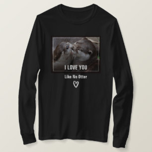 Jag älskar dig som ingen utter Söt foto Tee Shirt