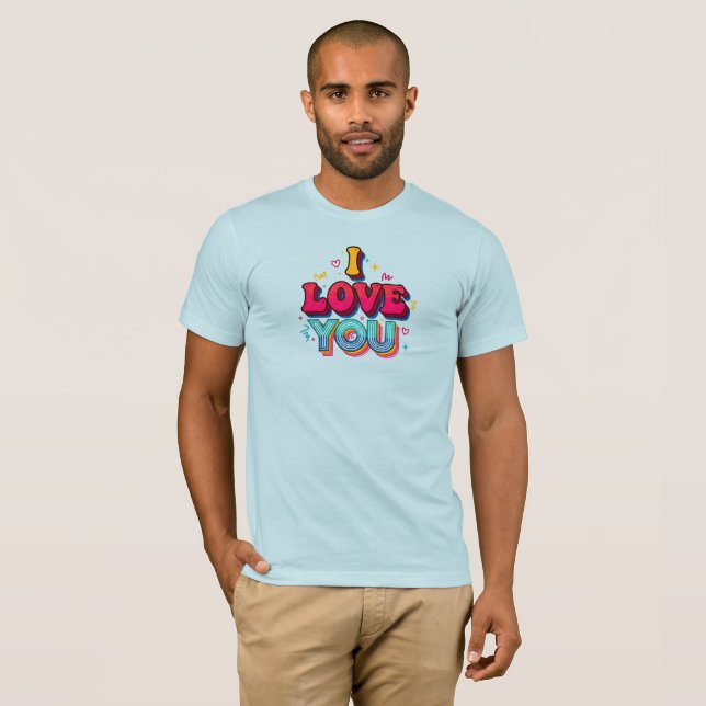 Jag älskar dig t shirt (Hel framsida)